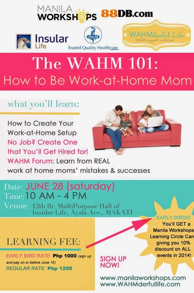 The WAHM101: How to be a Work at Home Mom Workshop Series