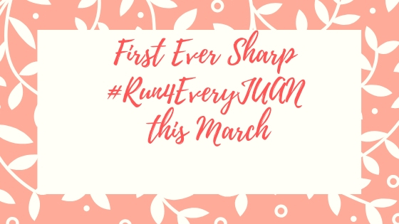 Join the First Ever Sharp #Run4EveryJUAN this March