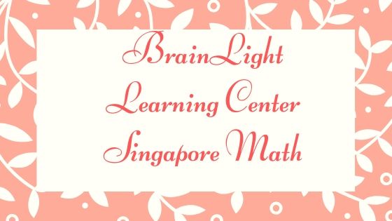 Mommy Anna Discovers: BrainLight Learning Center Singapore Math