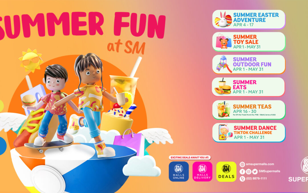 SM Supermalls will color you happy this summer